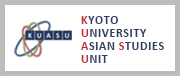 KYOTO UNIVERSITY ASIAN STUDIES UNIT